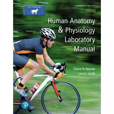 Human Anatomy &amp; Physiology Laboratory Manual, Cat Version