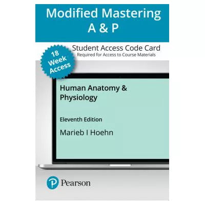 Mastering A&amp;P with Pearson eText Access Code (18 Weeks) for Human Anatomy &amp; Physiology