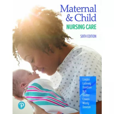 Pearson eText Maternal &amp; Child Nursing Care -- Instant Access