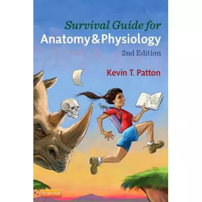 Survival Guide for Anatomy &amp; Physiology