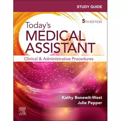 Study Guide for Today's Medical Assistant - E-Book : Study Guide for Today's Medical Assistant - E-Book