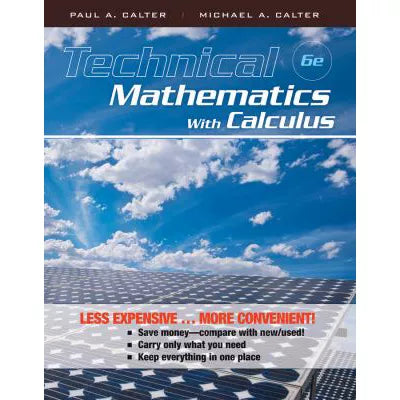 Technical Mathematics with Calculus (Loose Pgs)