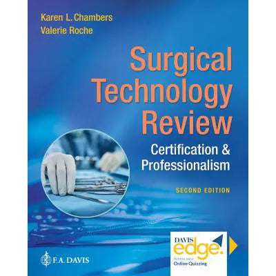 Surgical Technology Review: Certification &amp; Professionalism