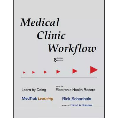 Medical Clinic Workflow: EHR &amp; Practice Mgmt (email Access Code)
