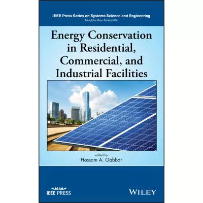 Energy Conservation in Residential, Commercial, and Industrial Facilities