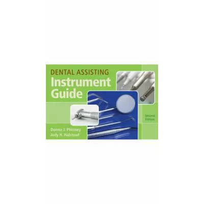 Dental Assisting Instrument Guide, Spiral bound Version
