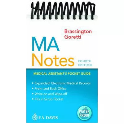 MA Notes : Medical Assistant's Pocket Guide