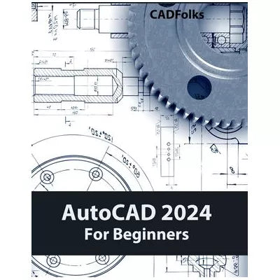 AutoCAD 2024 For Beginners