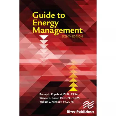 Guide to Energy Management, Eighth Edition